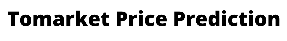 Tomarket Price Prediction